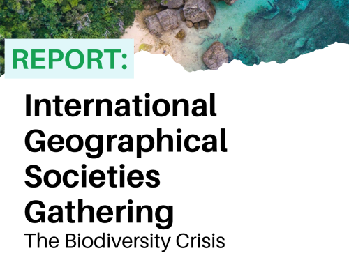 International Geographical Societies Gathering on the Biodiversity Crisis